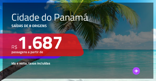 Promo O De Passagens Para O Panam Cidade Do Panam A Partir De R