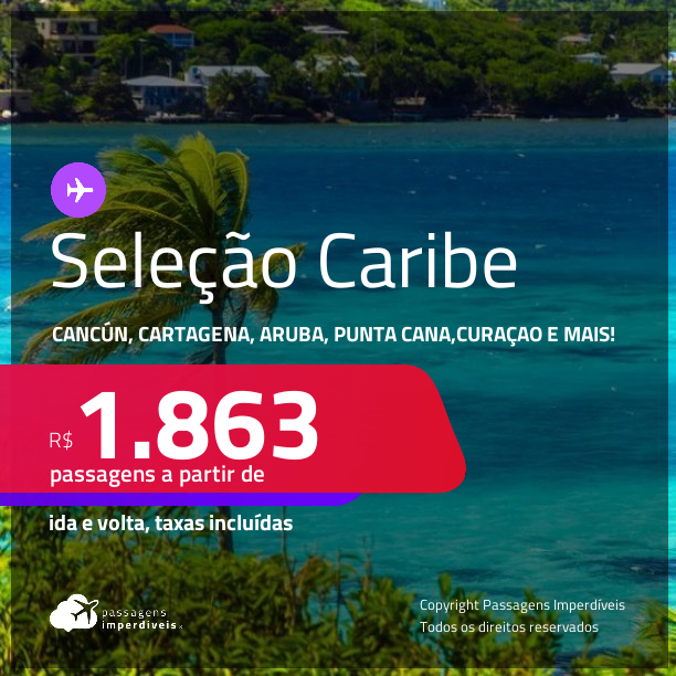 Caribe Dicas de passagens aéreas nacionais e internacionais em