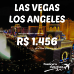 Promoção de passagens para <b>LAS VEGAS</b> ou <b>LOS ANGELES</b>, a partir de R$ 1.456, ida e volta!