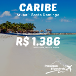 Seleção de passagens para o <b>CARIBE</b>! Aruba ou Santo Domingo, a partir de R$ 1.386, ida e volta, para viajar de Janeiro a Junho/15!