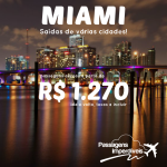 Ainda dá tempo! Passagens para <b>MIAMI</b>, para viajar de Novembro ao início de Dezembro/14 – inclusive Black Friday! A partir de R$ 1.270, ida e volta! Saídas de várias cidades!