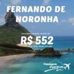 Seleção de passagens para <b>FERNANDO DE NORONHA</b>! A partir de R$ 552, ida e volta! Saídas de Recife!