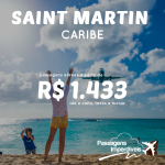 Copa Airlines tem passagens para <b>SAINT MARTIN</b>, a partir de R$ 1.433, ida e volta, para viajar até JUNHO/15!