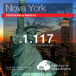 IMPERDÍVEL!!! Promoção de passagens para <b>NOVA YORK</b>! A partir de R$ 1.117, ida e volta, para viajar <b>até MAIO/15</b>! Saídas de várias cidades!