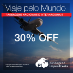 Viaje pelo Mundo: compre sua <b>passagem aérea</b> com 30% de desconto! Voos operados pela <b>TAM</b>, <b>TAP</b> e <b>AZUL</b>!