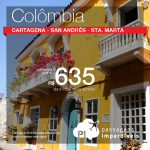 IMPERDÍVEL!!! Passagens para <b>CARTAGENA</b>, <b>SAN ANDRÉS</b> ou <b>SANTA MARTA</b>, a partir de R$ 635, ida e volta! Datas até Março/2016!