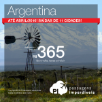 Passagens para a <b>ARGENTINA</b>: Bariloche, Buenos Aires, Córdoba, Mendoza ou Rosário! A partir de R$ 365, ida e volta!