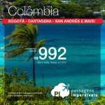 Passagens para a <b>COLÔMBIA</b>: Bogotá, Cartagena, Medellín ou San Andrés! A partir de R$ 992, ida e volta! Datas até Abril/2016, inclusive Natal, Ano Novo, Carnaval e muito mais!