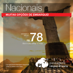 Seleção das melhores <b>PASSAGENS NACIONAIS</b> em promoção! A partir de R$ 78, ida e volta!