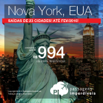 Passagens para <b>NOVA YORK</b>, a partir de R$ 994, ida e volta! Datas de Junho/2015 até Fevereiro/2016!