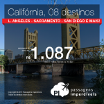 Passagens baratas para a <b>CALIFÓRNIA</b>: Los Angeles, Palm Springs, Sacramento, San Diego, San Francisco, San Jose ou Santa Ana! A partir de R$ 1.087, ida e volta!