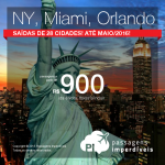 Passagens para <b>NOVA YORK</b>, <b>MIAMI</b>, <b>ORLANDO</b>, <b>FORT LAUDERDALE</b> ou <b>TAMPA</b>! A partir de R$ 900, ida e volta!