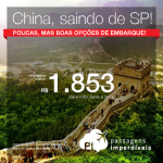 Passagens em promoção para a <b>CHINA</b>! Vá para Pequim, saindo de São Paulo, a partir de R$ 1.853, ida e volta, a partir de R$ 2.281, ida e volta, COM TAXAS!