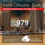 Promoção de passagens para <b>NEW ORLEANS</b>, nos Estados Unidos! A partir de R$ 979, ida e volta; a partir de R$ 1.334, ida e volta, COM TAXAS INCLUÍDAS! Datas até 2016!