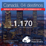 Preços ainda mais baixos! Passagens da Delta para o <b>CANADÁ</b>, a partir de R$ 1.170, ida e volta; a partir de R$ 1.688, ida e volta, COM TAXAS!