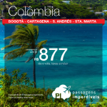 Passagens em promoção para a <b>COLÔMBIA</b>: Bogotá, Cartagena, San Andrés ou Santa Marta! A partir de R$ 877, ida e volta; a partir de R$ 1.314, ida e volta, COM TAXAS INCLUÍDAS!