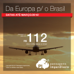 Da <b>EUROPA</b> para o <b>BRASIL</b>! Passagens da Turkish para São Paulo, a partir de R$ 112, ida e volta; a partir de R$ 779, ida e volta, COM TAXAS INCLUÍDAS!