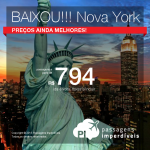 IMPERDÍVEL!!! Passagens aéreas ainda mais baratas para <b>NOVA YORK</b>! A partir de R$ 794, ida e volta; a partir de R$ 1.266, ida e volta, COM TAXAS INCLUÍDAS!