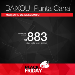 BLACK FRIDAY 2015 – BAIXOU! Passagens para <b>PUNTA CANA</b>, saindo de SP e RJ, a partir de R$ 883, ida e volta; a partir de R$ 1.483, ida e volta, COM TAXAS INCLUÍDAS, em até 5x sem juros!