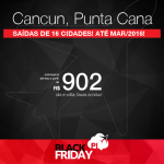 BLACK FRIDAY 2015: passagens para <b>CANCUN</b> ou <b>PUNTA CANA</b>, com valores a partir de R$ 902, ida e volta; a partir de R$ 1.544, ida e volta, COM TAXAS INCLUÍDAS! Datas até Março/2016!