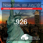 Passagens para <b>NOVA YORK</b>, saindo de 25 cidades brasileiras! A partir de R$ 926, ida e volta; a partir de R$ 1.334, ida e volta, COM TAXAS INCLUÍDAS!