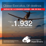 Seleção de passagens em <b>CLASSE EXECUTIVA</b>, a partir de R$ 1.932, ida e volta! Cancun, Cartagena, Cid. do México, Havana, San Andrés, San José, San Juan ou Santiago! Datas até Nov/2016!