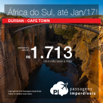 Promoção de Passagens para a <b>África do Sul</b>: Cape Town ou Durban! A partir de R$ 1.713, ida e volta; a partir de R$ 2.041, ida e volta, COM TAXAS INCLUÍDAS!