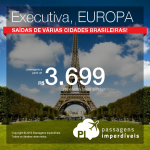 Passagens em <b>CLASSE EXECUTIVA</b> para a <b>EUROPA</b>: Alemanha: FRANKFURT ou França: PARIS! A partir de R$ 3.699, ida e volta; a partir de R$ 4.565, ida e volta, COM TAXAS INCLUÍDAS, em até 5x sem juros! Saídas de várias cidades brasileiras!