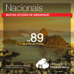 FEIRÃO GOL: Promoção de <b>Passagens Nacionais</b>, a partir de R$ 89, ida e volta! Muitas opções de destinos, saindo de várias cidades brasileiras!