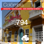 Promoção de Passagens para <b>Colômbia: Bogota, Cartagena, Medellin, San Andres, Santa Marta</b>! A partir de R$ 794, ida e volta; a partir de R$ 1.210, ida e volta, COM TAXAS INCLUÍDAS!