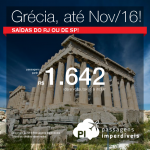 Promoção de Passagens para a <b>GRÉCIA: Atenas</b>! A partir de R$ 1.642, ida e volta; a partir de R$ 2.224, ida e volta, COM TAXAS INCLUÍDAS! Datas até Nov/2016!