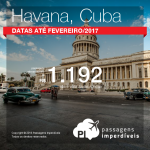 Promoção de Passagens para <b>Cuba: Havana</b>! A partir de R$ 1.192, ida e volta; a partir de R$ 1.533, ida e volta, COM TAXAS INCLUÍDAS!