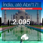 Promoção de Passagens para a <b>Índia: Bombaim – Mumbai, Delhi</b>! A partir de R$ 2.095, ida e volta; a partir de R$ 2.781, ida e volta, COM TAXAS INCLUÍDAS!