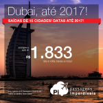 Promoção de Passagens para <b>DUBAI</b>! A partir de R$ 1.833, ida e volta; a partir de R$ 2.159, ida e volta, COM TAXAS INCLUÍDAS, em até 6x sem juros!