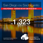 Viaje para a <b>CALIFÓRNIA</b>! Promoção de Passagens para <b>Sacramento ou San Diego</b>! A partir de R$ 1.323, ida e volta; a partir de R$ 1.823, ida e volta, COM TAXAS INCLUÍDAS, em até 10x sem juros!