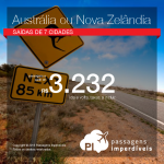 Passagens para <b>Austrália</b>: Brisbane, Melbourne, Sydney; <b>Nova Zelândia</b>: Auckland pela QANTAS! A partir de R$ 3.232, ida e volta; R$ 3.990, ida e volta, COM TAXAS!