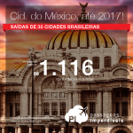 Promoção de Passagens para a <b>CIDADE DO MÉXICO</b>! A partir de R$ 1.116, ida e volta; a partir de R$ 1.525, ida e volta, COM TAXAS INCLUÍDAS, em até 10x sem juros! Saídas de 35 cidades brasileiras!