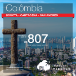 Promoção de Passagens para <b>Colômbia: Bogota, Cartagena, San Andres</b>! A partir de R$ 807, ida e volta; a partir de R$ 1.150, ida e volta, COM TAXAS INCLUÍDAS!