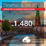 Promoção de Passagens para a <b>DINAMARCA: Copenhagen</b>! A partir de R$ 1.480, ida e volta; a partir de R$ 1.746, ida e volta, COM TAXAS INCLUÍDAS, em até 5x sem juros! Datas até 2017, saindo de 16 cidades brasileiras!