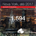 Seleção Atualizada de Passagens para <b>NOVA YORK</b>! A partir de R$ 1.594, ida e volta; a partir de R$ 2.074, ida e volta, COM TAXAS INCLUÍDAS, em até 10x sem juros!