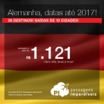 Promoção de Passagens para a <b>ALEMANHA: Berlim, Colonia, Dusseldorf, Frankfurt, Hamburgo, Hannover, Munique, Stuttgart</b>! A partir de R$ 1.121, ida e volta; a partir de R$ 1.817, ida e volta, COM TAXAS INCLUÍDAS, em até 10x sem juros!