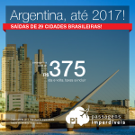 Promoção de Passagens para a <b>Argentina: Buenos Aires, Cordoba, Rosario</b>! A partir de R$ 375, ida e volta; a partir de R$ 801, ida e volta, COM TAXAS INCLUÍDAS!