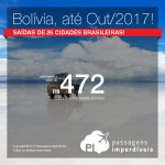 Promoção de Passagens para <b>a Bolivia: Santa Cruz de La Sierra</b>! A partir de R$ 472, ida e volta; a partir de R$ 726, ida e volta, COM TAXAS INCLUÍDAS, em até 6x sem juros! Datas até Out/2017, saindo de 26 cidades!