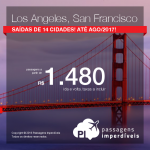 Promoção de Passagens para a Califórnia: <b>LOS ANGELES ou SAN FRANCISCO</b>! A partir de R$ 1.480, ida e volta; a partir de R$ 1.989, ida e volta, COM TAXAS INCLUÍDAS, em até 10x sem juros!