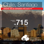 Promoção de Passagens para o <b>CHILE: Santiago</b>! A partir de R$ 715, ida e volta; a partir de R$ 999, ida e volta, COM TAXAS INCLUÍDAS, em até 4x sem juros! Datas até Out/17, saindo de 22 cidades brasileiras!