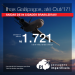 Promoção de Passagens para as <b>Ilhas Galápagos</b>! A partir de R$ 1.721, ida e volta; a partir de R$ 2.274, ida e volta, COM TAXAS INCLUÍDAS, em até 10x sem juros! Saídas de 4 cidades, com datas até Out/17!