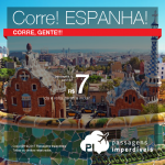 CORRE!!! Inacreditável!!!! Promoção de Passagens para <b>Espanha: Madri ou Barcelona</b>! A partir de R$ 7, ida e volta; a partir de R$ 399, ida e volta, COM TAXAS INCLUÍDAS!