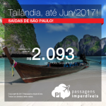 Promoção de Passagens para a <b>Tailândia: Bangkok</b>, saindo de São Paulo! A partir de R$ 2.093, ida e volta; a partir de R$ 2.443, ida e volta, COM TAXAS INCLUÍDAS! Datas até Jun/17!