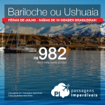 <b>Férias de Julho</b>: Seleção de passagens para <b>BARILOCHE</b> ou <b>USHUAIA</b>! A partir de R$ 982, ida e volta; a partir de R$ 1.291, ida e volta, COM TAXAS INCLUÍDAS, em até 12x sem juros!