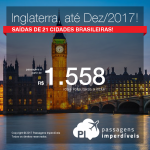 Promoção de Passagens para a <b>INGLATERRA: Londres, Manchester, Newcastle</b>! A partir de R$ 1.558, ida+volta; R$ 2.237, ida+volta, COM TAXAS INCLUÍDAS, em até 12x sem juros! Datas até Dez/2017, saindo de 21 cidades!